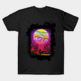 Welcome To Night City T-Shirt